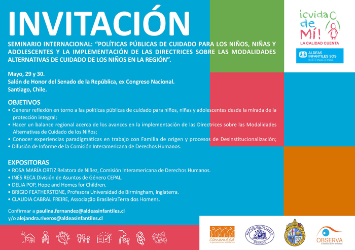 Seminario Internacional 29 y 30 de mayo, sobre Políticas Públicas Cuidado para los niños, niñas y adolescentes en la región y la implementación de las Directrices de Cuidado Alternativo